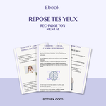 EBOOK - Repose tes Yeux. Recharge ton mental.